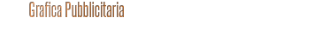 Grafica Pubblicitaria